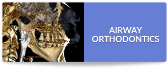 Airway Orthodontics