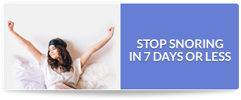 Stop Snoring in 7 Days or Less