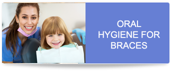 Oral Hygiene for Braces